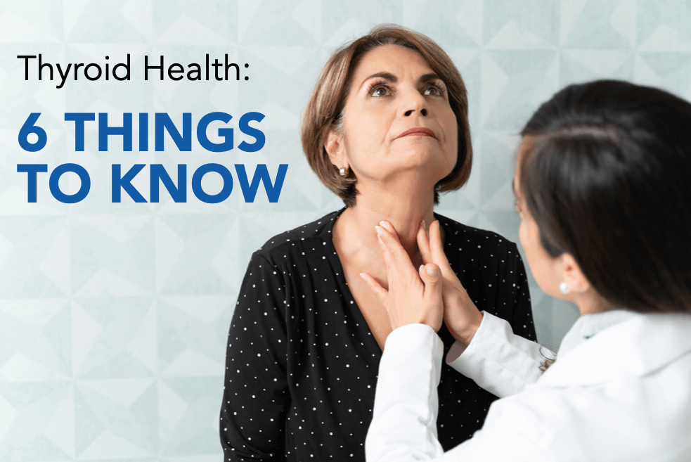 Thyroid Health - 6 Things to Know-hero